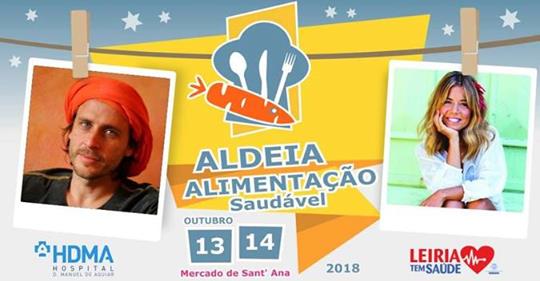 Hospital D Manuel de Aguiar e Município de Leiria promovem  Aldeia da Alimentação Saudável